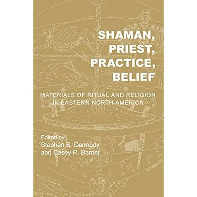 Shaman, Priest, Practice, Belief