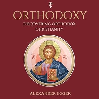 Discovering Orthodox Christianity cover art