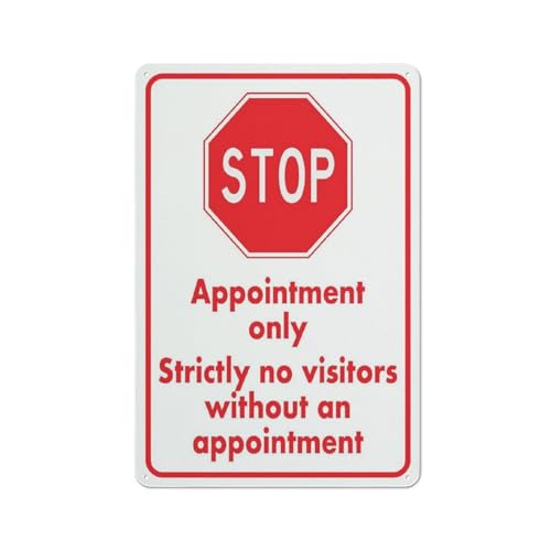 Stop Appointment Only Strictly No Visitors Without An Appointment Sign 12X8 Inch Tin Sign Great For Garden And Yard Wall Decor
