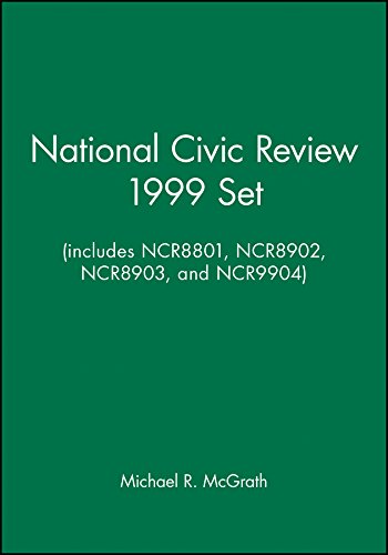 National Civic Review 1999 Set (Includes Volume 88, Issues 1-4) (J-B NCR Single Issue National Civic Review)