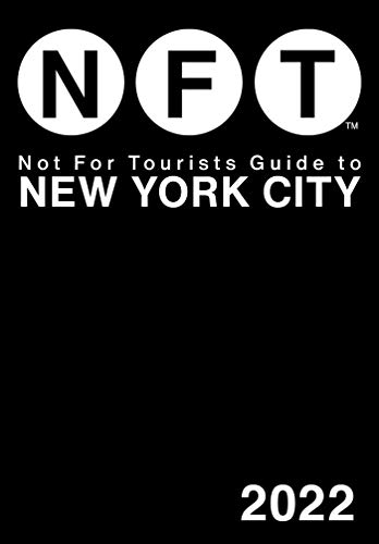 new york city tour guide - Not For Tourists Guide to New York City 2022