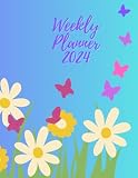 Weekly planner 2024 - Time flies like a butterfly: Cute design for all age group