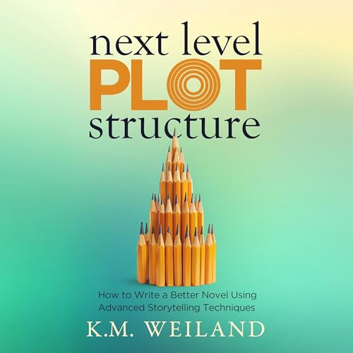 Next Level Plot Structure by K.M. Weiland episode artwork
