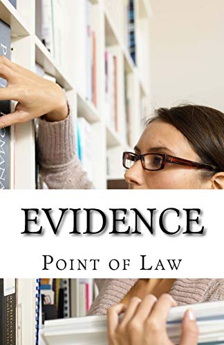Evidence: Quizmaster: Point of Law (Quizmaster Law School Exam Prep)
