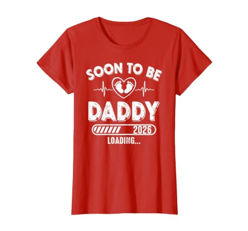 Soon to Be Daddy est. 2026 New Dad Fathers Day First Time T-Shirt, Women, Red, Small