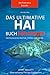 Hai Bücher: Das Ultimative Hai-Buch für Kinder: 100+ erstaunliche Fakten über Haie, Fotos und Quiz (Ultimative Tierbücher mit 100+ Fakten, Fotos, Quiz und Wortsuche Rätsel)