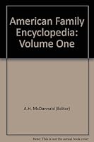 American Family Encyclopedia: Volume One B006K4BF68 Book Cover