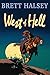 West of Hell