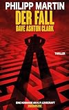  Der Fall Dave Ashton Clarke