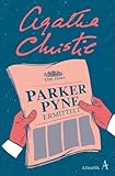Parker Pyne ermittelt: Kriminalistische Erzählungen - Agatha Christie Übersetzer: Marcel Bülles 