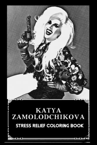 Stress Relief Coloring Book: Katya Zamolodchikova Illustrations