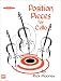 Position Pieces for Cello by Rick Mooney (2005)