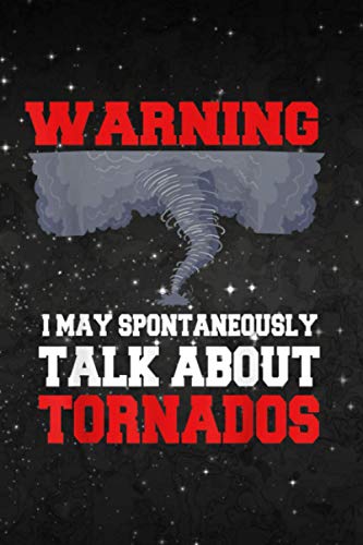 Daily Dream Journal - Storm Chaser Funny Tornado Twister Quote