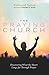 The Praying Church: Discovering What the Heart Longs for Through Prayer