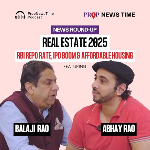 Real Estate 2025: RBI Repo Rate, FDI, IPO Boom & Affordable Housing | Real Estate News Round-Up