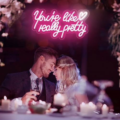 Image of You're Like Really Pretty Neon Sign, Dimmable Pink LED Light Sign for Girls Bedroom, Your Like Really Pretty Sign Birthday Wedding Party Home Salon Wall Decor, Gifts for Mom, Mother's Day