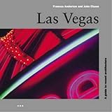 Las Vegas: Guide to Recent Architecture (Architectural Travel Guides)