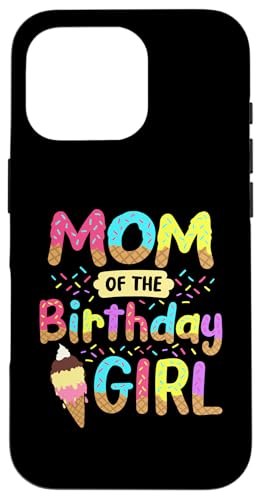 Mom of the Birthday K[Y ACXN[ a t@~[p[eB[ X}zP[X iPhone 16 Pro p