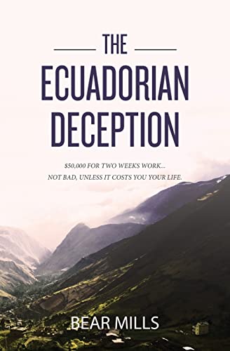 The Ecuadorian Deception