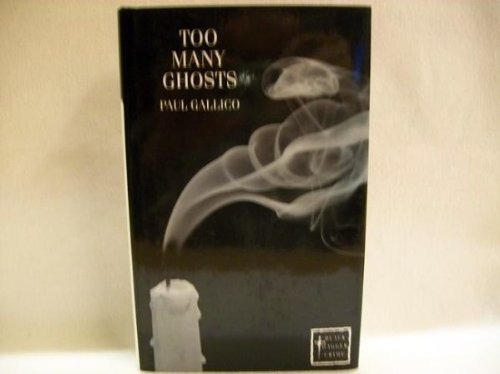 Too Many Ghosts (Black Dagger Crime Series) 0862207622 Book Cover