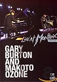  Gary Burton & Makato Ozone - Live at Montreux 2002