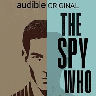 The Spy Who Audiolibro Por Audible arte de portada
