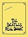 The Beatles  The Real Book | C Instruments Sheet Music | 100+ Jazz & Pop Arrangements with Chords & Lyrics | Easy-to-Read Fake Book for Piano, Guitar & Vocals | Hal Leonard