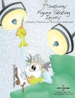 Anatomy of a Figure Skating Injury 0741482398 Book Cover
