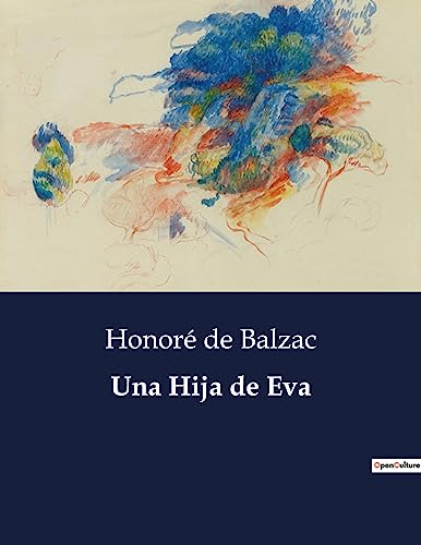 Una Hija de Eva (Spanish Edition)
