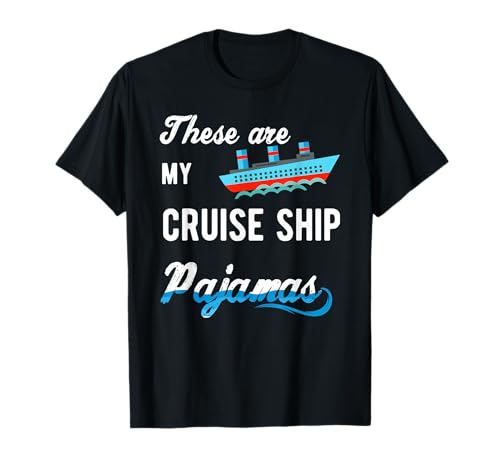 Camiseta de pijama My CRUISE SHIP para vacaciones familiares en crucero Camiseta