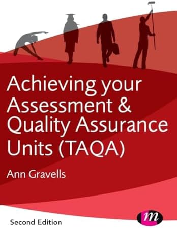 Achieving your Assessment and Quality Assurance Units (Taqa)