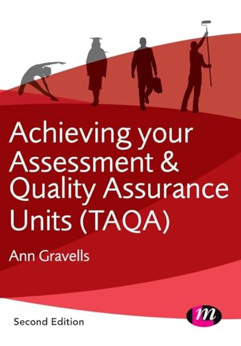 Achieving your Assessment and Quality Assurance Units (Taqa)