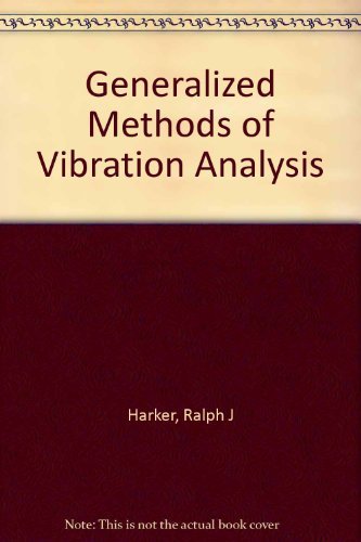 Generalized Methods of Vibration Analysis 0471867357 Book Cover