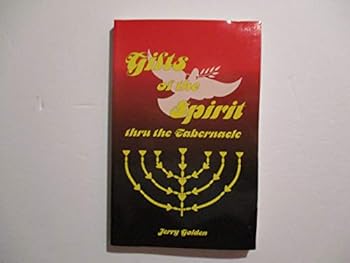 Paperback Gifts of the Spirit thru the Tabernacle Book