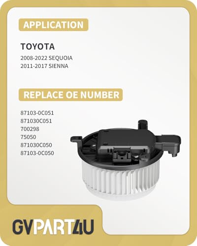 Image of Front Blower Motor 700298 for 2008-2022 Toyota Sequoia, for 2011-2017 Toyota Sienna, 2009 2010 2012 2013 2014 2015 2016 2018 2019 2020 2021 Blower Motor OE: 75050 87103-0C050 87103-0C051