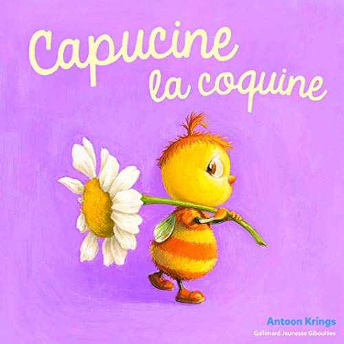 Les Drôles de Petites Bêtes - Capucine la Coquine - Dès 3 ans Les Drôles de Petites Bêtes - Capucine la Coquine - Dès 3 ans