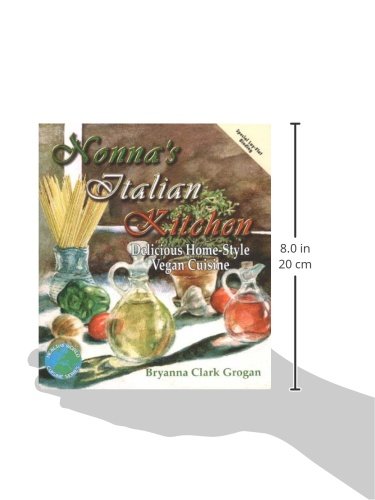 Nonna's Italian Kitchen: Delicious Home-Style Vegan Cuisine image 3