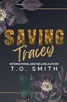 Saving Tracey (Finding Hope) B0G2CBWHFC Book Cover