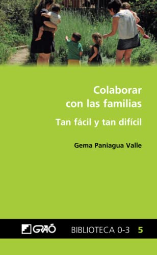 Colaborar con las familias: Tan fácil y tan difícil
