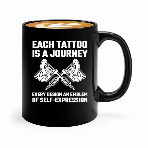 Tattoo Artist Coffee Mug 11oz Black -Each tattoo is a journey - Tattoo Gifts Tipping Skin Deep Ink Tattoo Lover Tattooing Tattooist