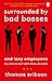 Surrounded by Psychopaths, Surrounded by Idiots, Surrounded by Bad Bosses By Thomas Erikson 3 Books Collection Set
