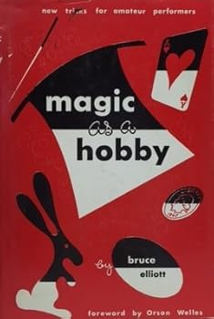 Hardcover Magic as a Hobby, new tricks for amateur performers Book