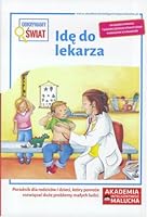 Odkrywamy swiat Ide do lekarza 8380630718 Book Cover