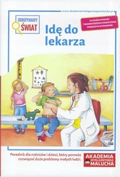 Hardcover Odkrywamy swiat Ide do lekarza [Polish] Book