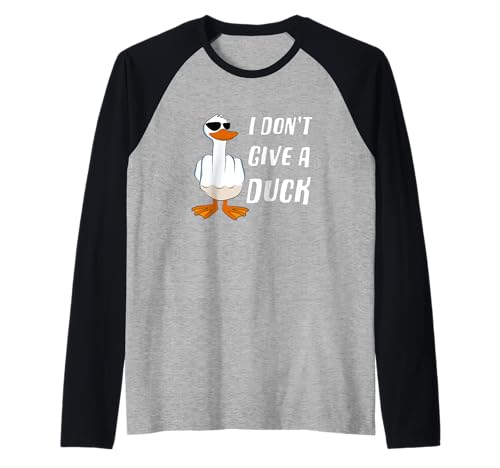 I Don't Give A Duck Divertido dedo medio ofensivo pato grosero Camiseta Manga Raglan