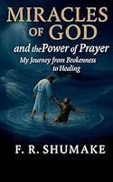 Miracles of God and the Power of Prayer B0G2XJNRY8 Book Cover