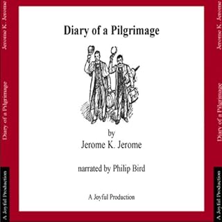 Diary of a Pilgrimage Audiolibro Por Jerome K. Jerome arte de portada