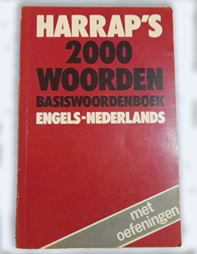 Télécharger Harrap's Two Thousand Word English-Dutch Dictionary Livre PDF Gratuit