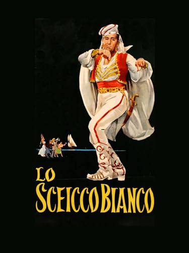  Lo sceicco bianco