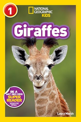 Giraffes (National Geographic Kids Readers, Level 1)